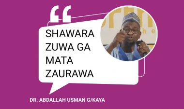 SHAWARA ZUWA GA MATA ZAURAWA