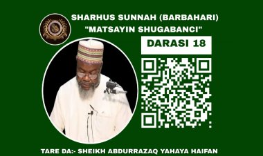 018 SHARHUS SUNNAH (MATSAYIN SHUGABANCI)