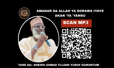 AMANAR DA ALLAH YA DORAWA IYAYE AKAN 'YA 'YANSU